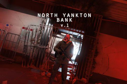 North Yankton Bank v1 [Map Editor][XML]
